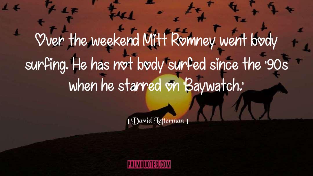 Mitt quotes by David Letterman