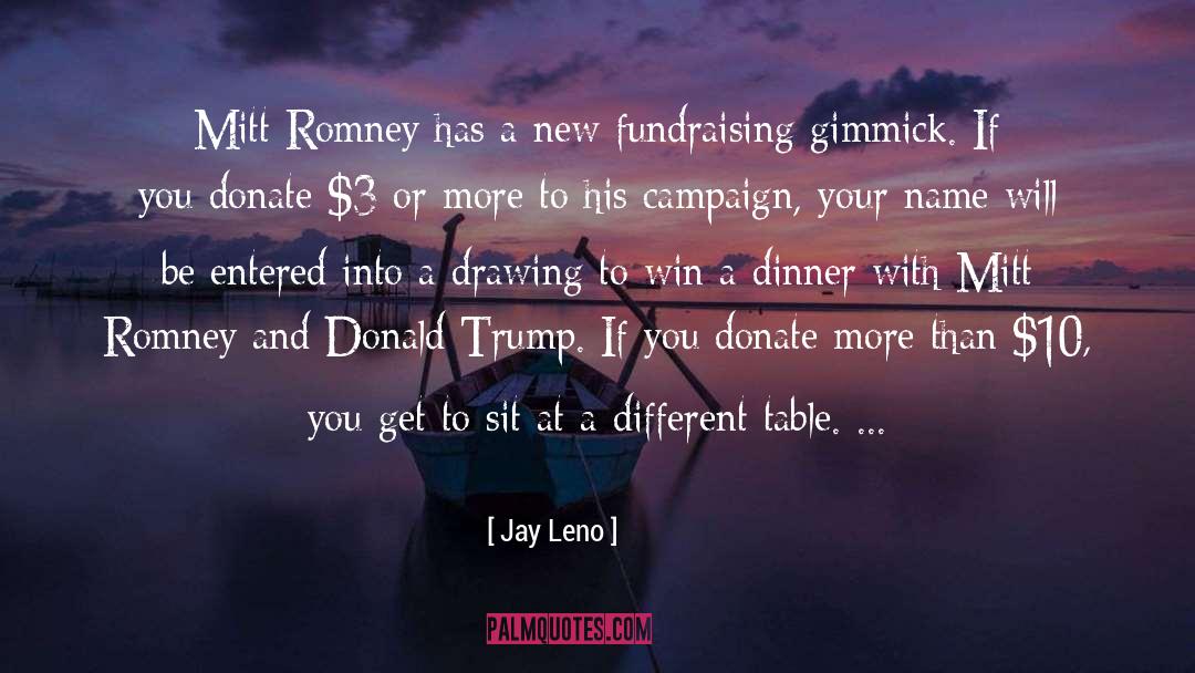 Mitt Romney quotes by Jay Leno