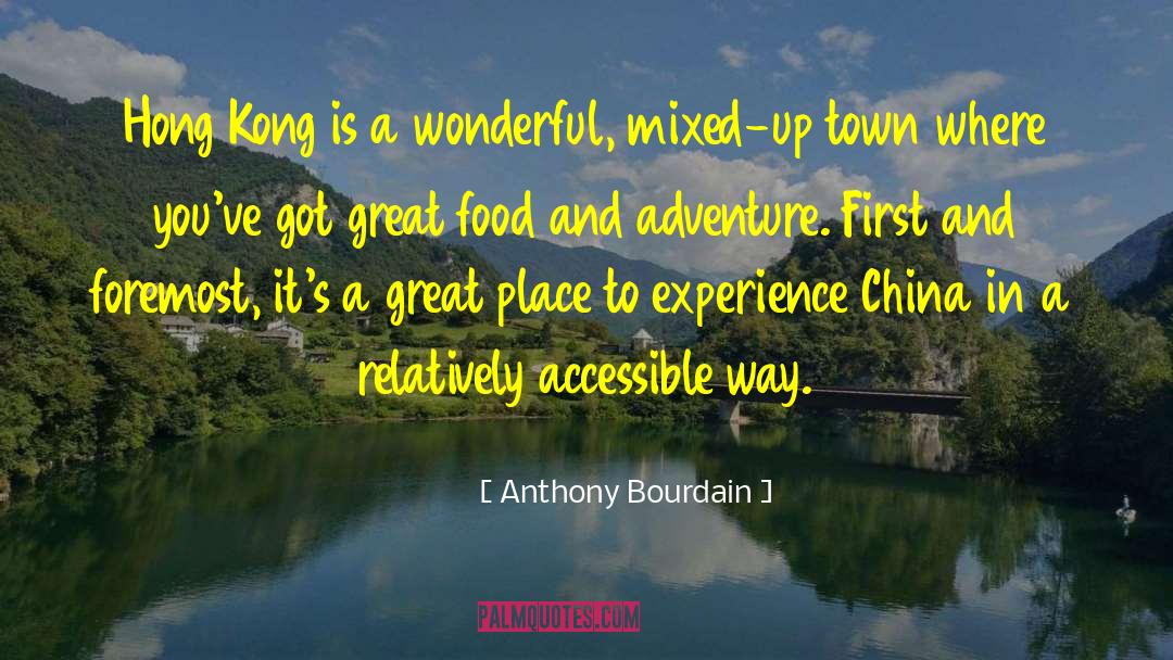 Mixed Ancestry quotes by Anthony Bourdain