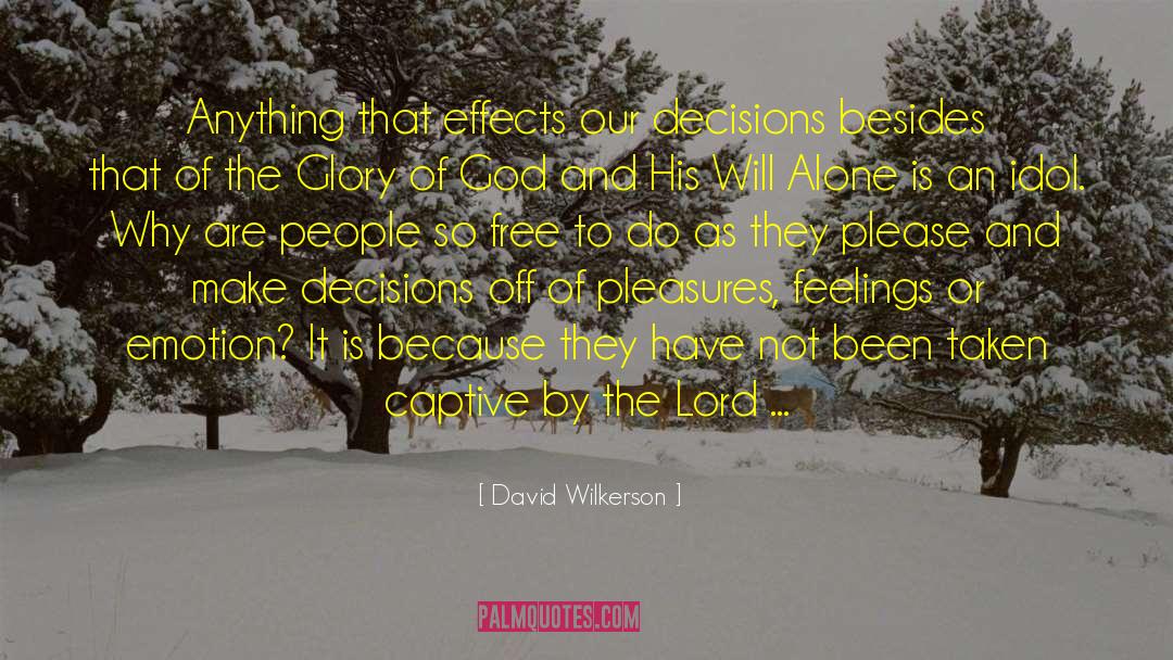 Mixed Feelings quotes by David Wilkerson