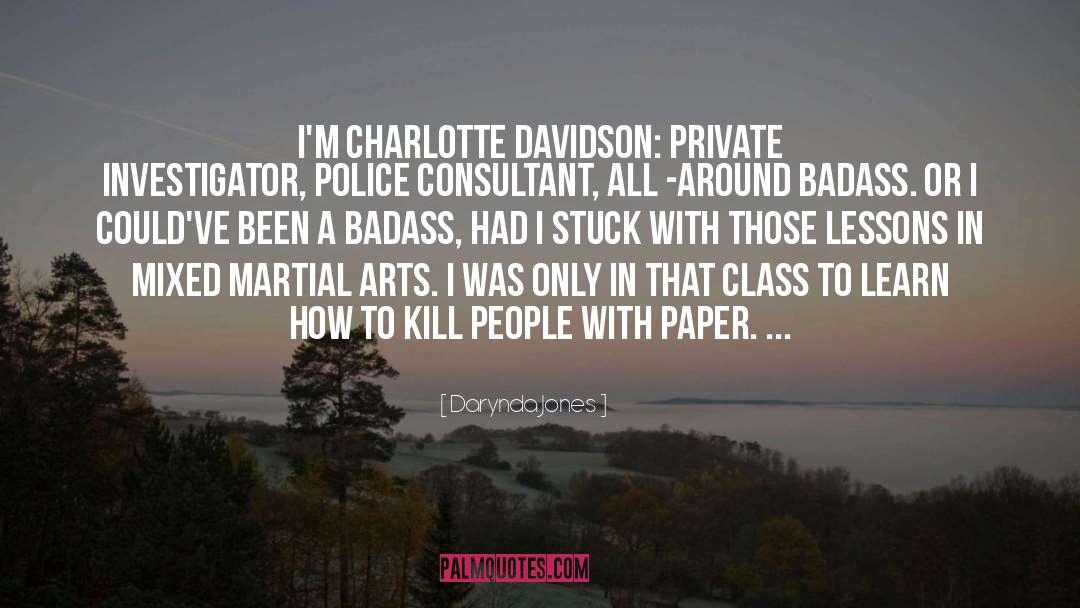 Mixed Martial Arts quotes by Darynda Jones