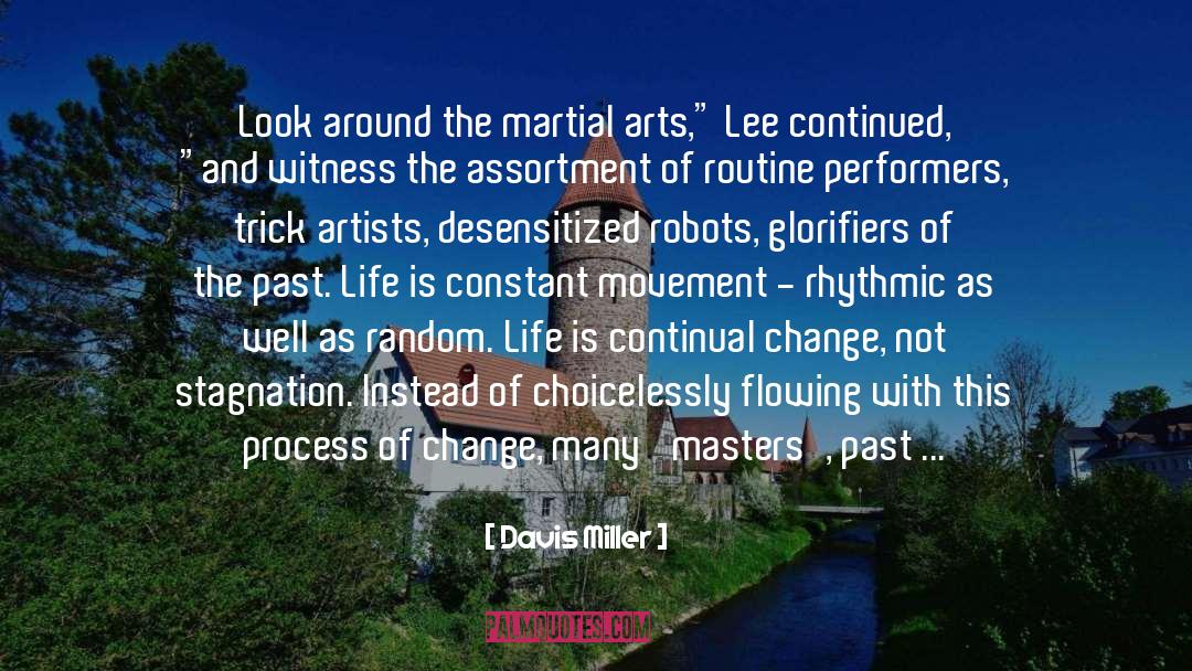 Mixed Martial Arts quotes by Davis Miller