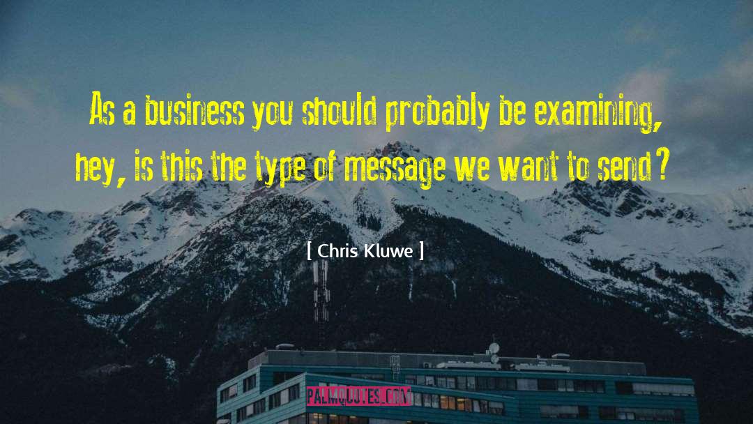 Mixed Messages quotes by Chris Kluwe