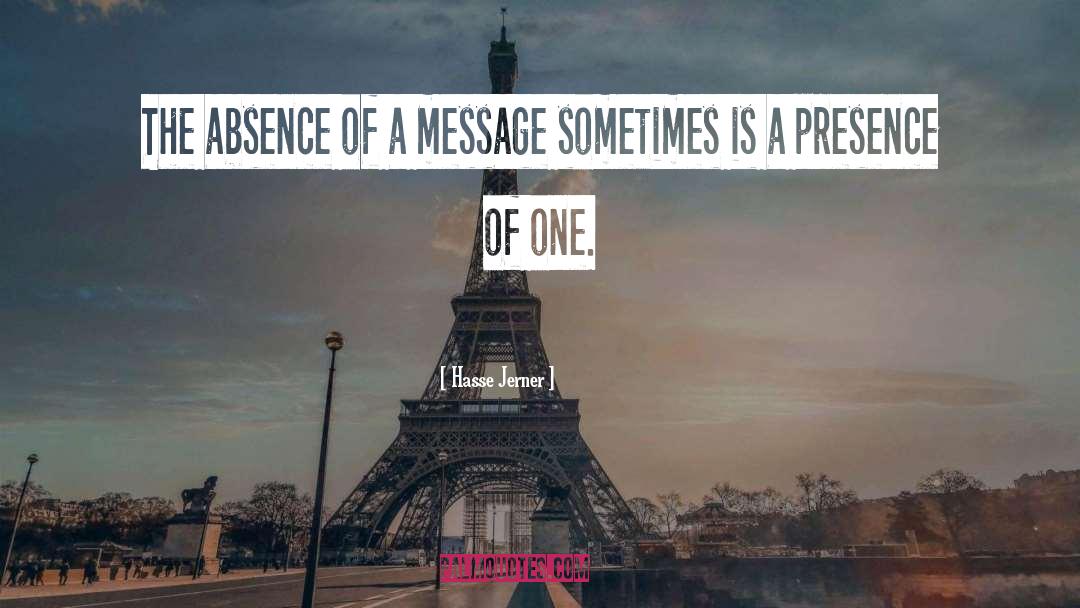 Mixed Messages quotes by Hasse Jerner