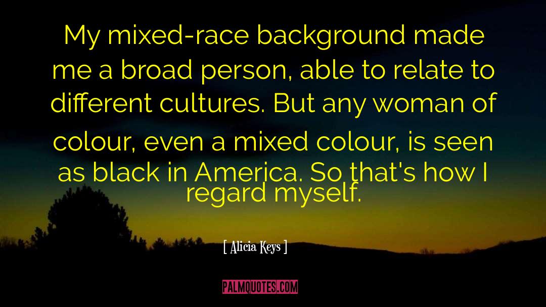Mixed Race quotes by Alicia Keys