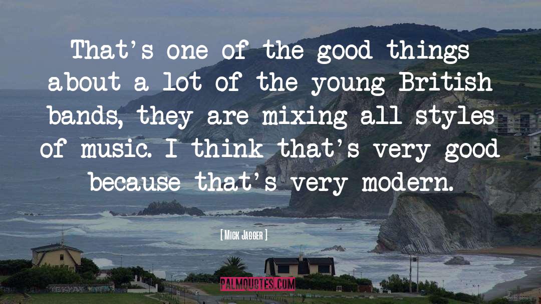 Mixing quotes by Mick Jagger