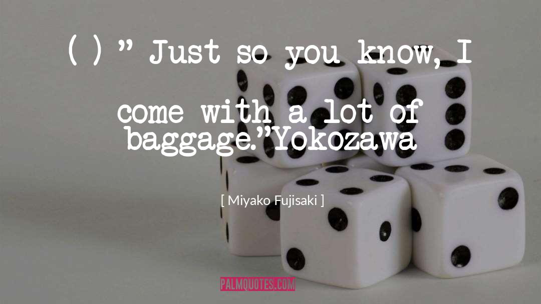 Miyako quotes by Miyako Fujisaki