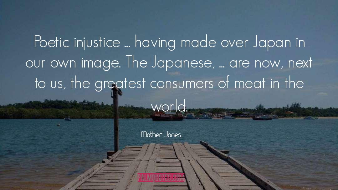 Miyakoshi Japan quotes by Mother Jones