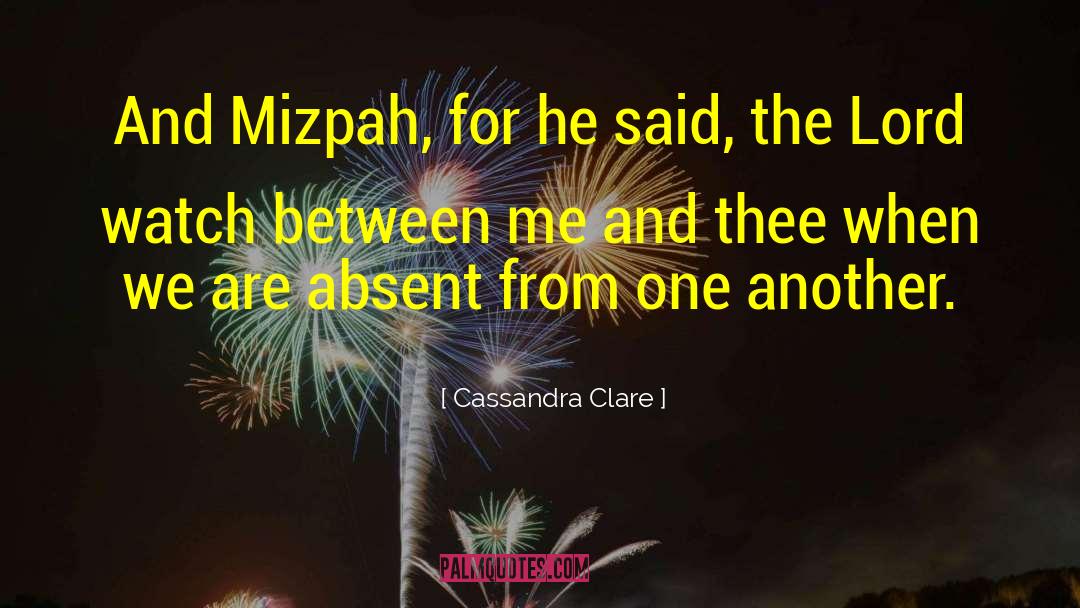 Mizpah quotes by Cassandra Clare