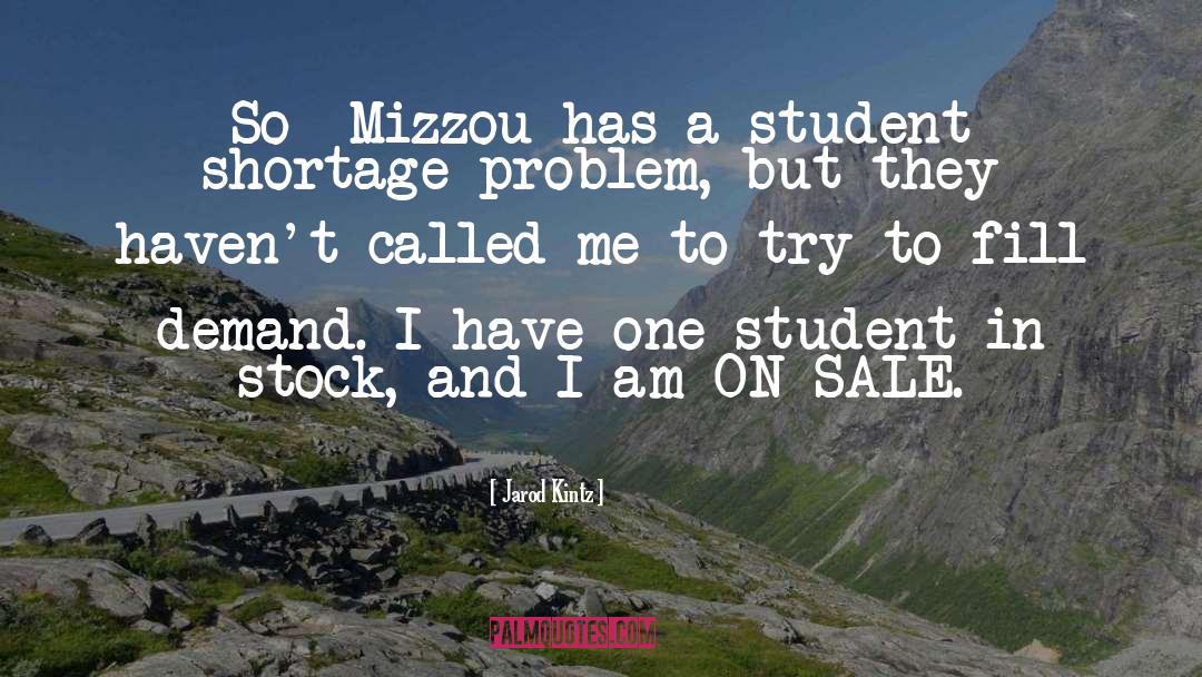 Mizzou Bookstore quotes by Jarod Kintz