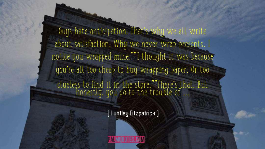 Mkhabela Huntley quotes by Huntley Fitzpatrick