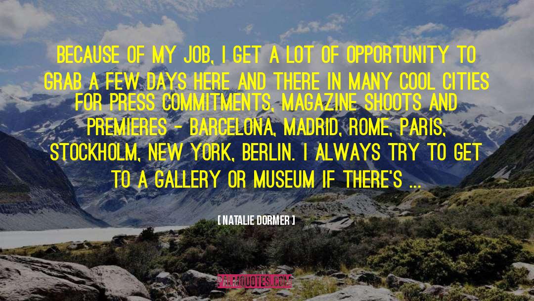 Mnuchin Gallery quotes by Natalie Dormer