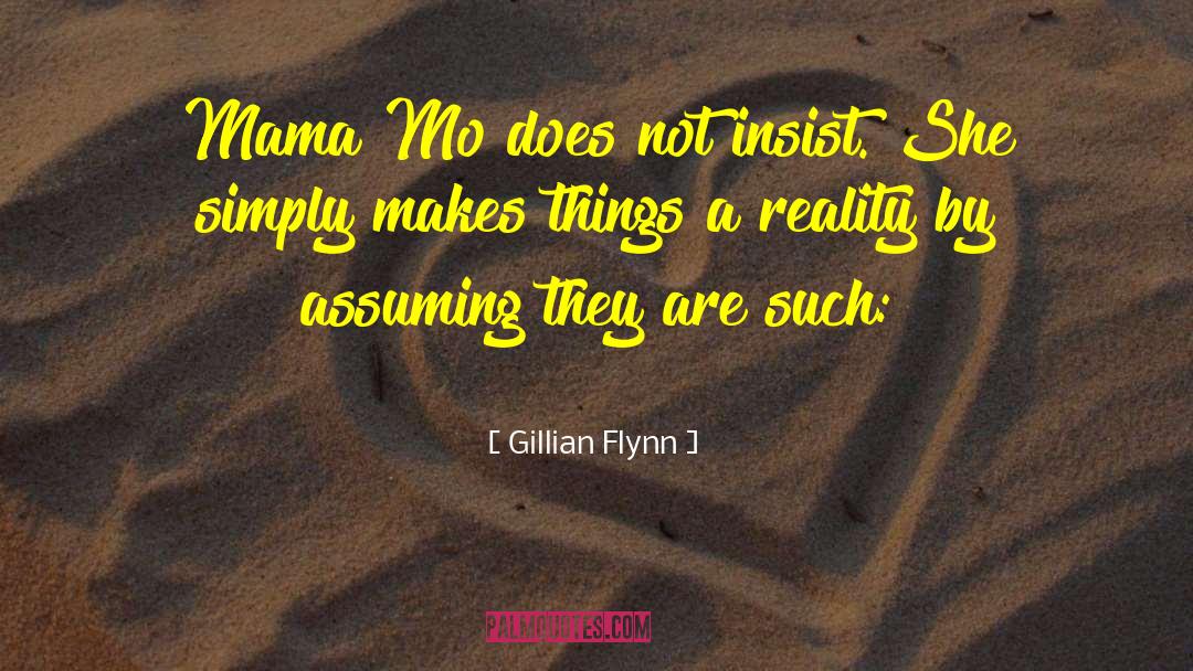 Mo quotes by Gillian Flynn