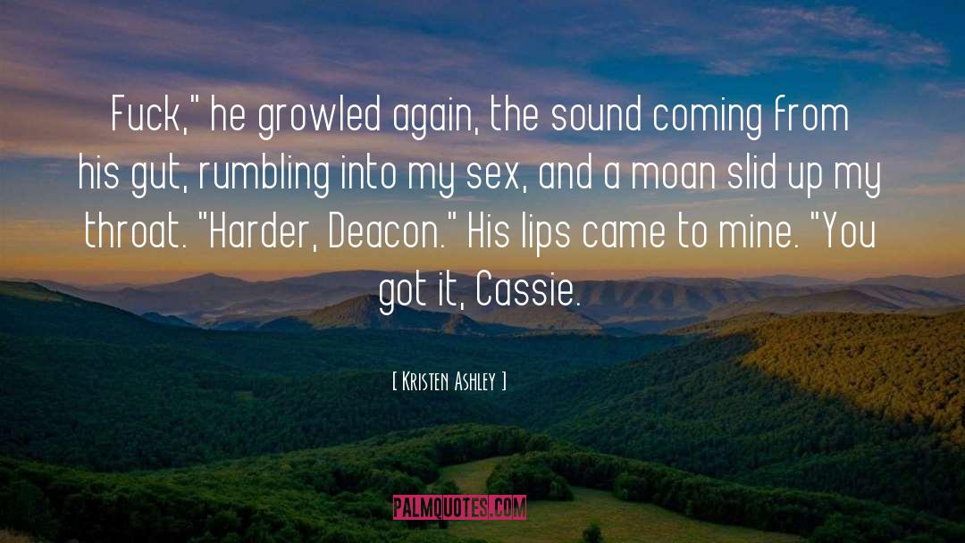 Moan quotes by Kristen Ashley