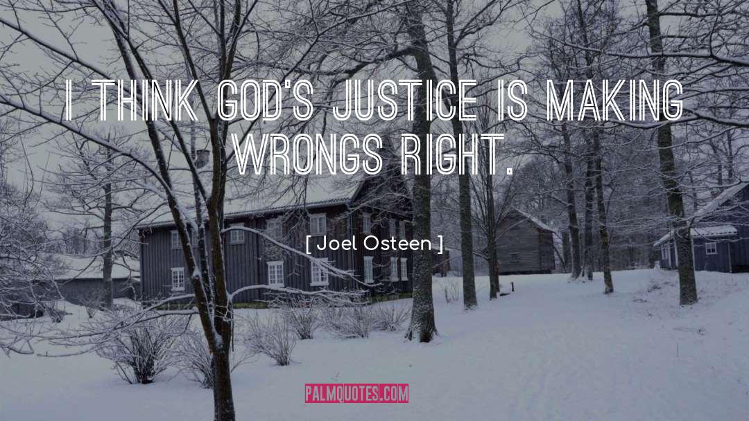 Mob Justice quotes by Joel Osteen