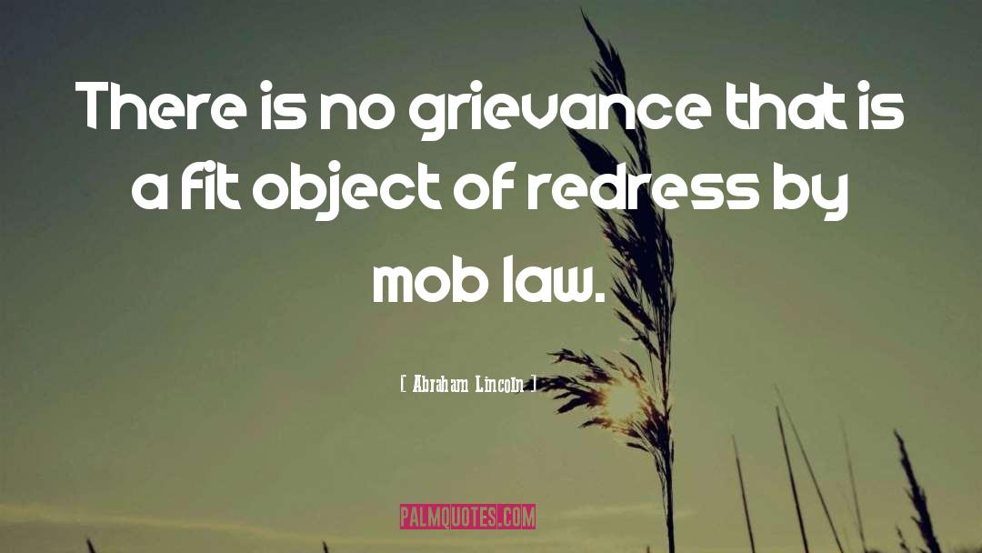 Mob Law quotes by Abraham Lincoln