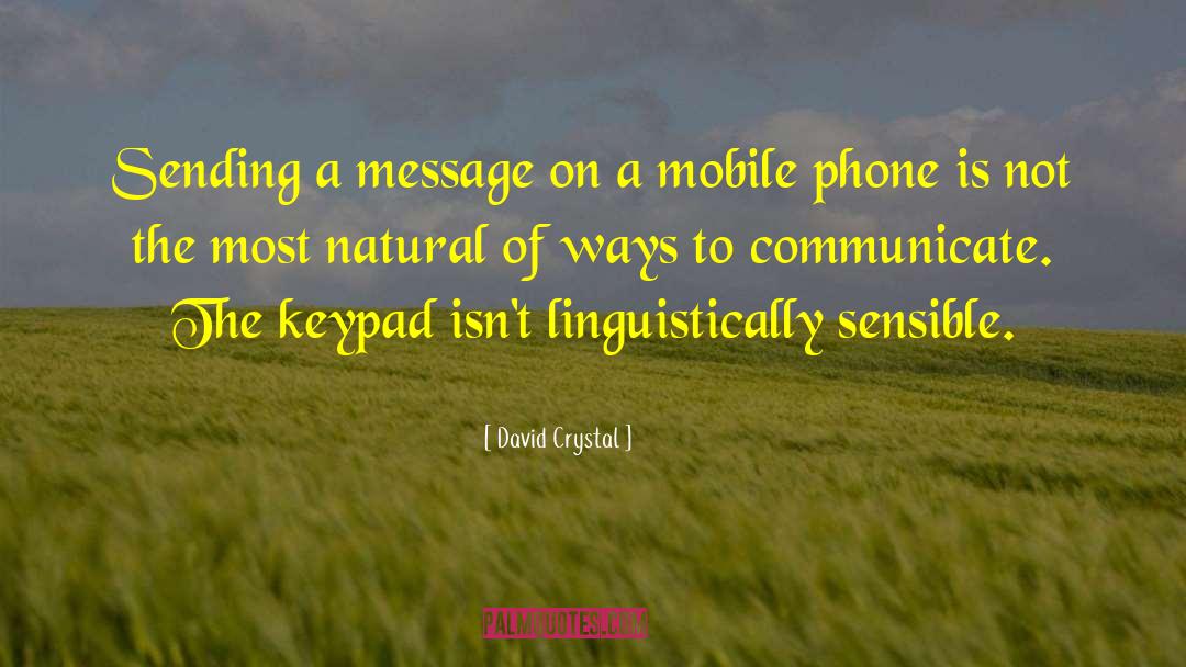 Mobile No quotes by David Crystal