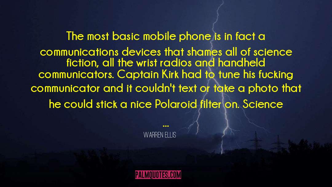 Mobile Phone quotes by Warren Ellis