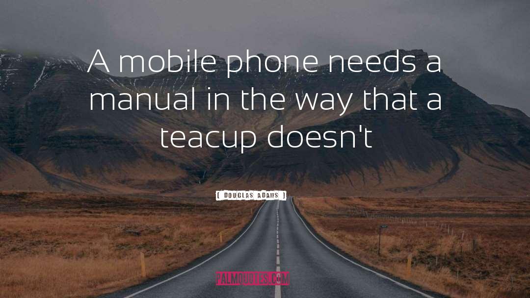 Mobile Phone quotes by Douglas Adams