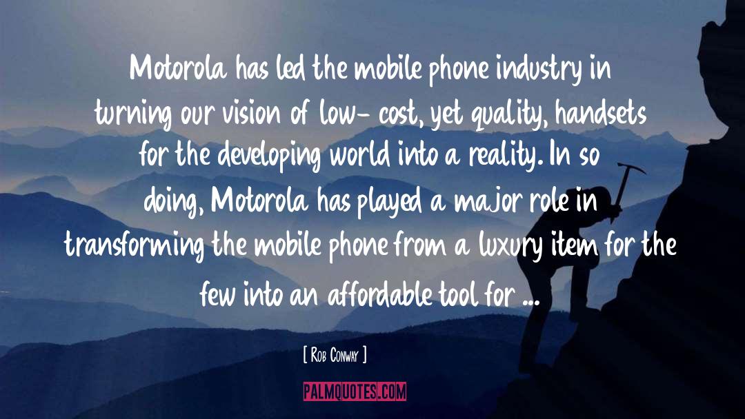 Mobile Phones quotes by Rob Conway