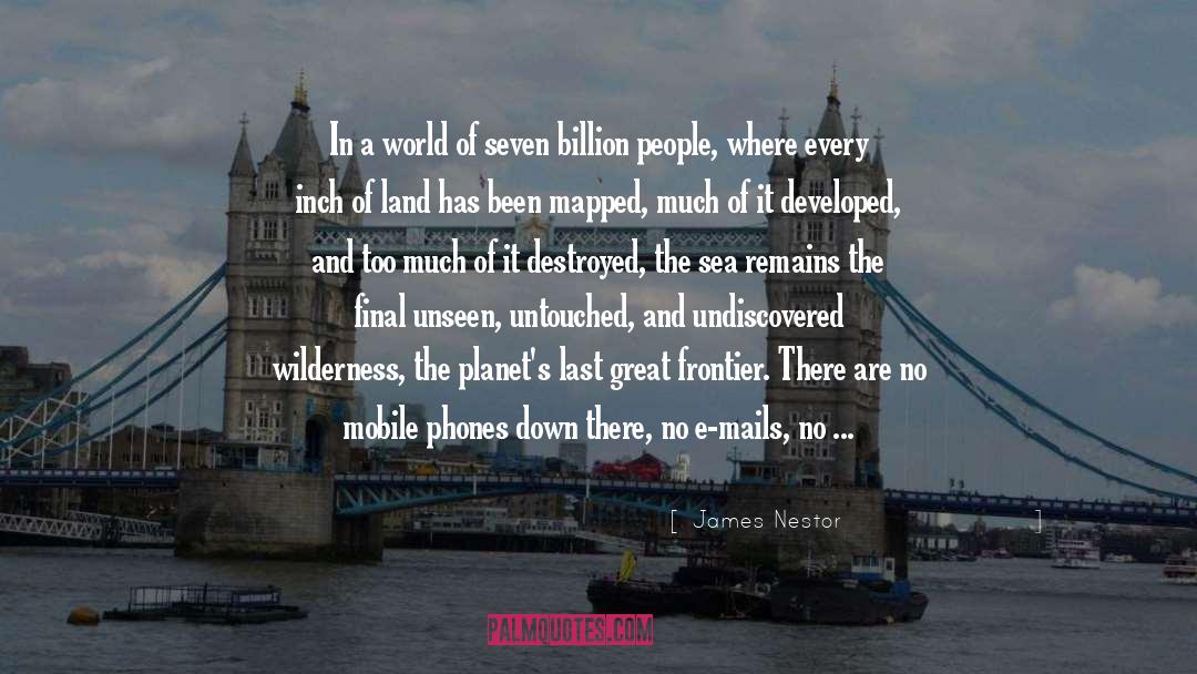 Mobile Phones quotes by James Nestor