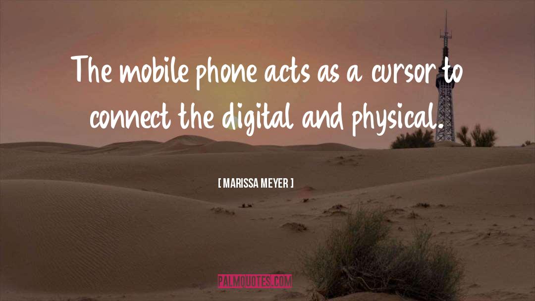 Mobile Phones quotes by Marissa Meyer