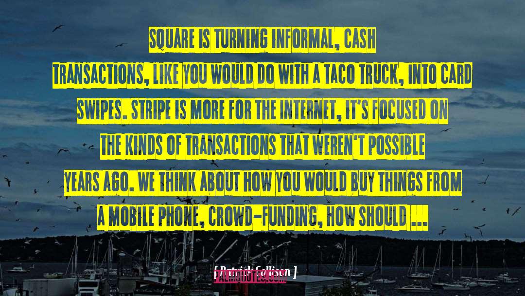 Mobile quotes by Patrick Collison
