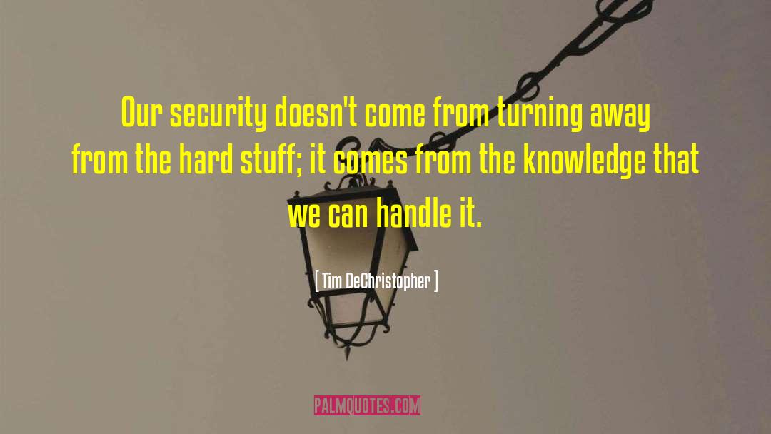 Mobile Security quotes by Tim DeChristopher