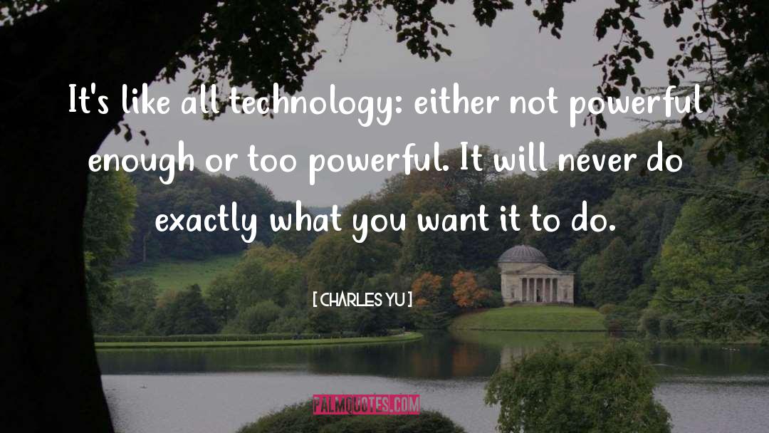 Mobile Technology quotes by Charles Yu