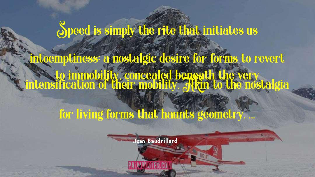 Mobility quotes by Jean Baudrillard