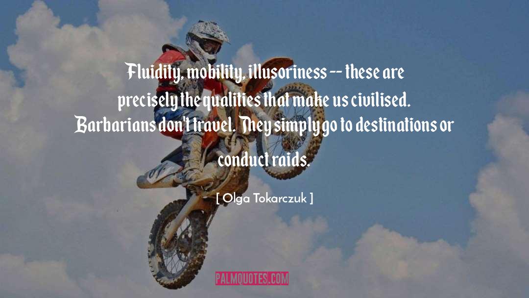 Mobility quotes by Olga Tokarczuk