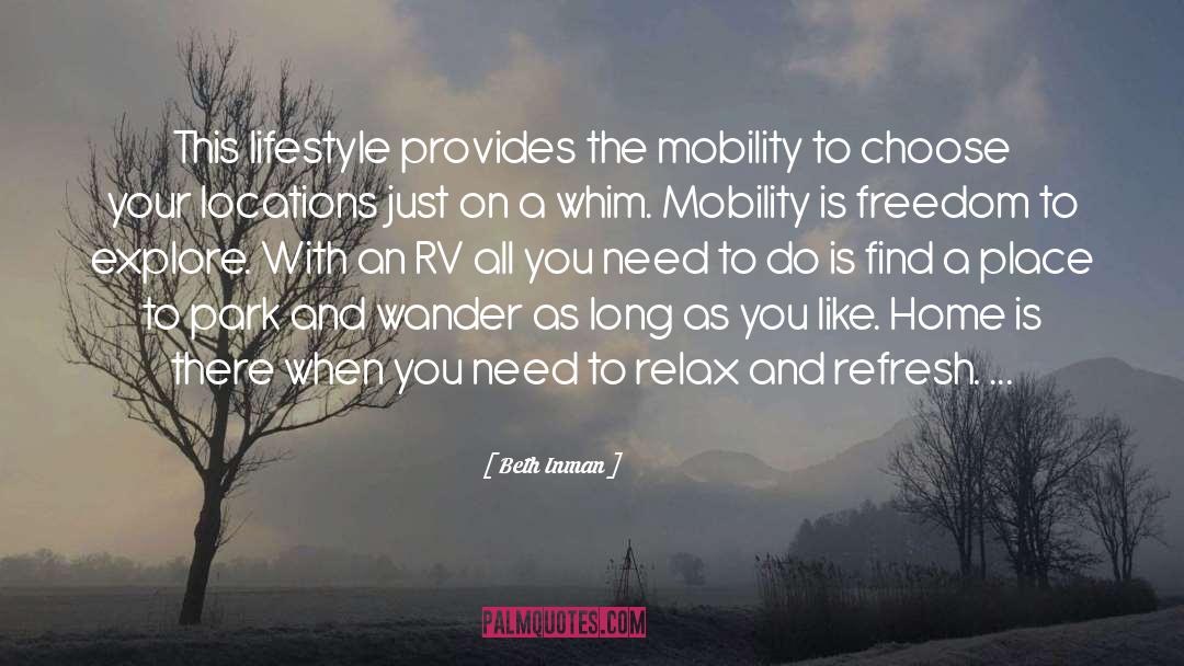 Mobility quotes by Beth Inman