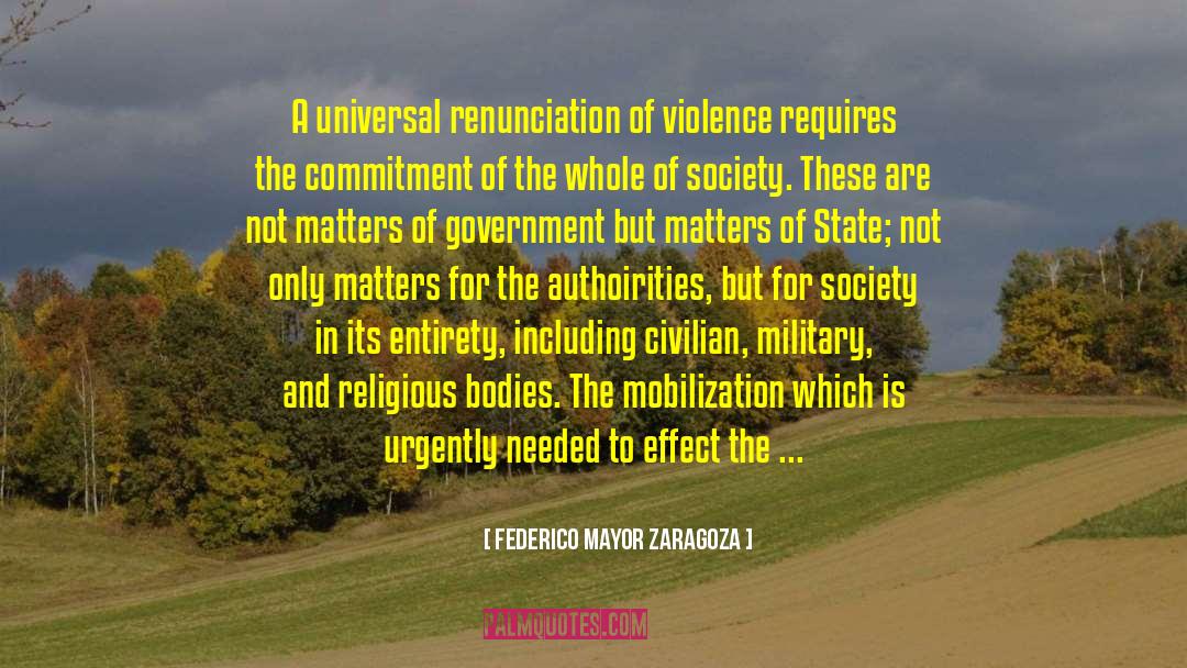Mobilization quotes by Federico Mayor Zaragoza