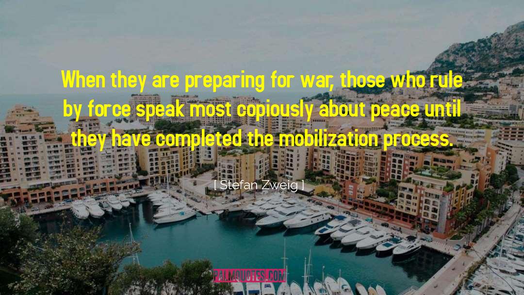 Mobilization Ww1 quotes by Stefan Zweig