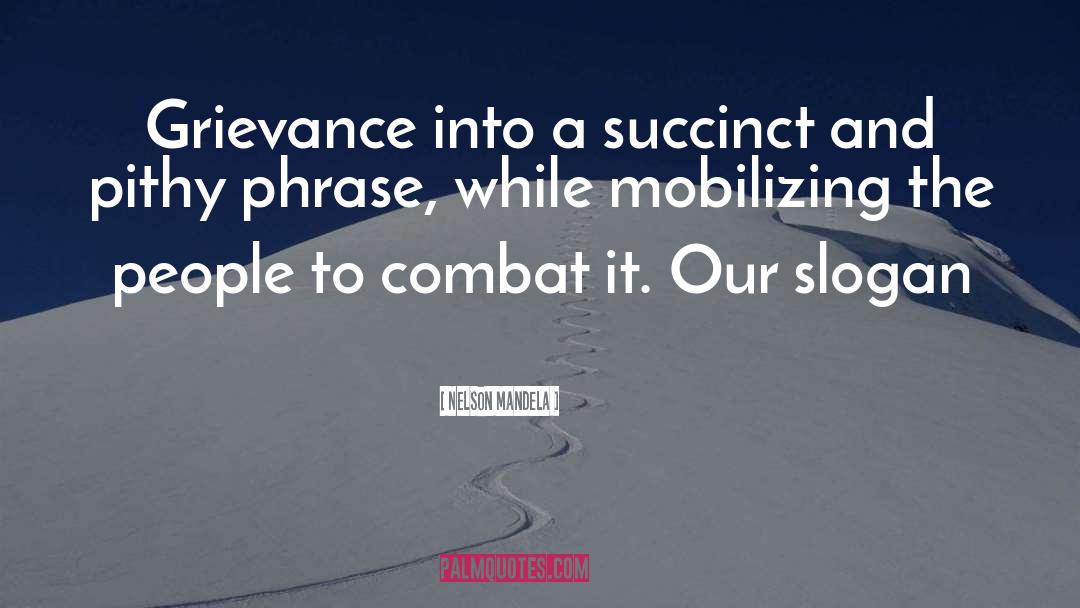 Mobilizing quotes by Nelson Mandela