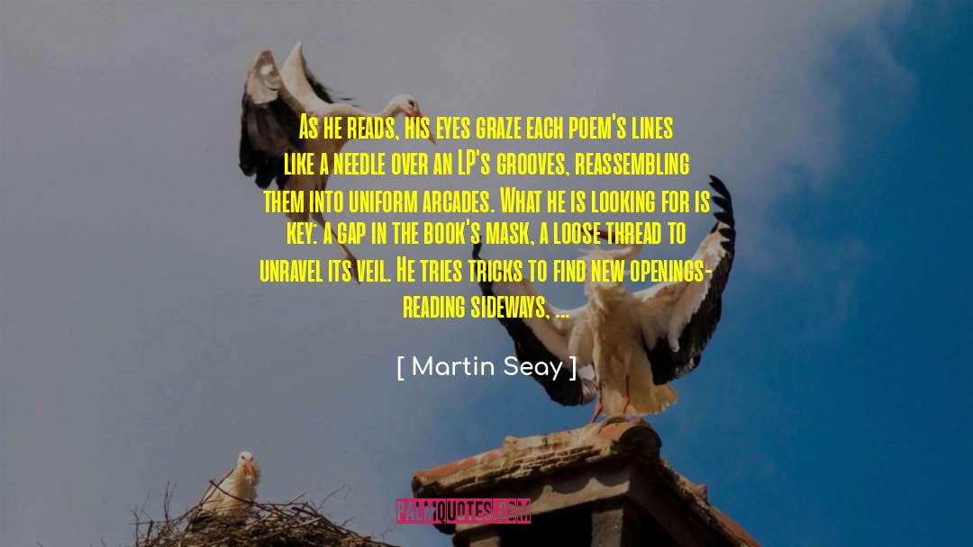 Mock quotes by Martin Seay