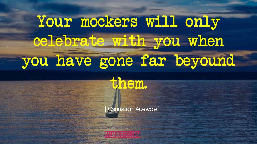 Mockers quotes by Osunsakin Adewale