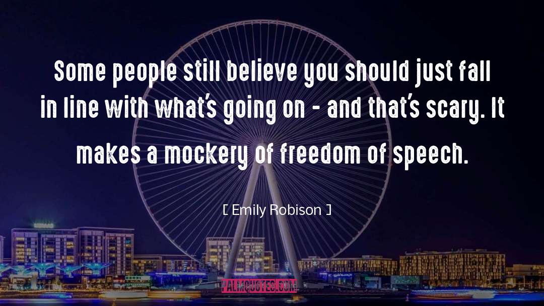 Mockery quotes by Emily Robison