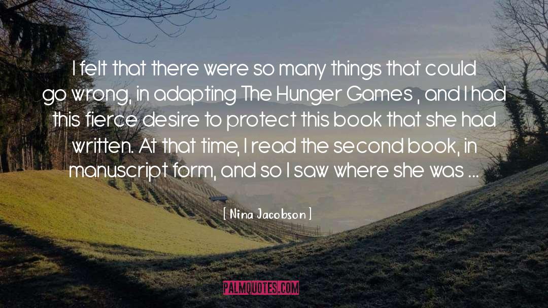 Mockingjay Hunger Games quotes by Nina Jacobson