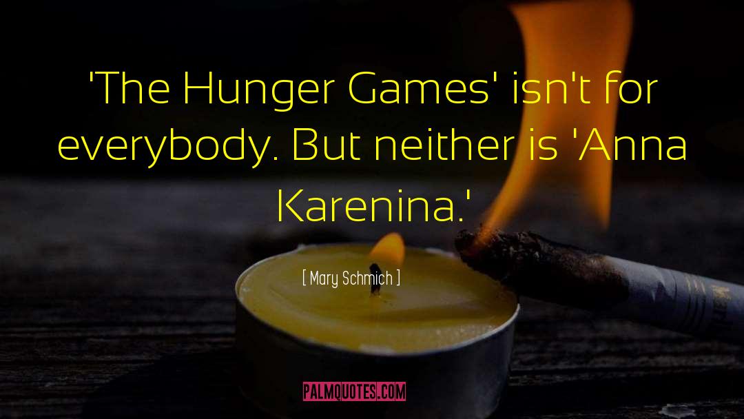 Mockingjay Hunger Games quotes by Mary Schmich