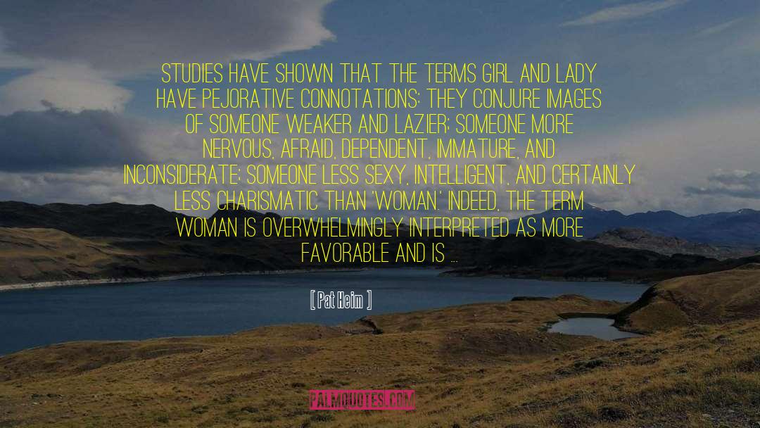 Moclan Female quotes by Pat Heim