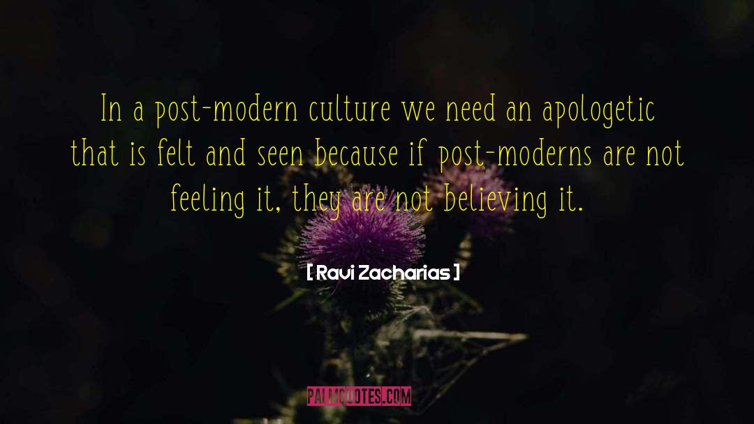 Mod Culture quotes by Ravi Zacharias
