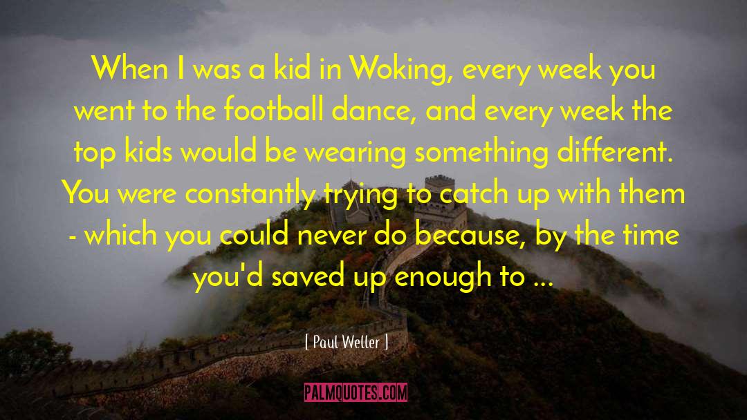 Mod quotes by Paul Weller