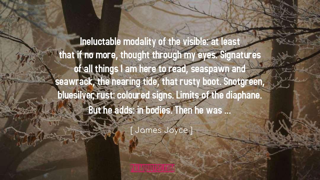 Modality quotes by James Joyce