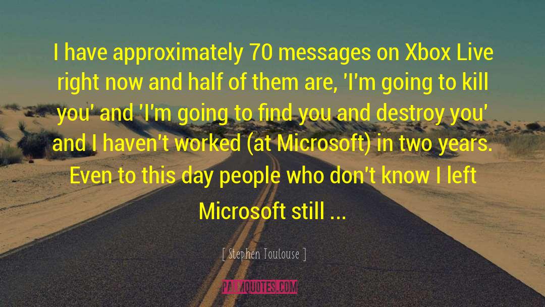 Modded Xbox quotes by Stephen Toulouse