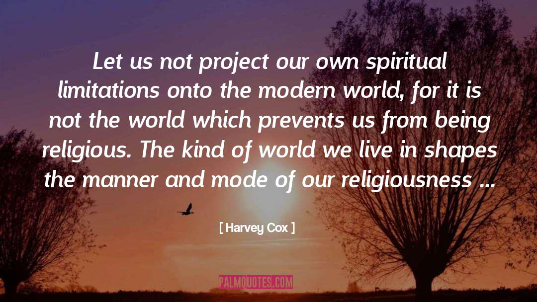 Mode quotes by Harvey Cox