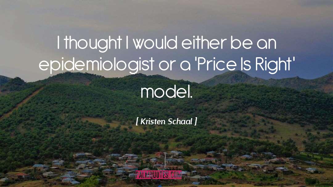 Model quotes by Kristen Schaal