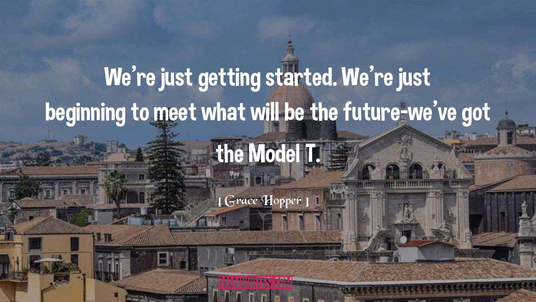 Model T quotes by Grace Hopper