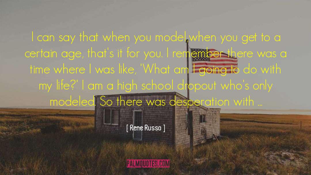 Modeled quotes by Rene Russo