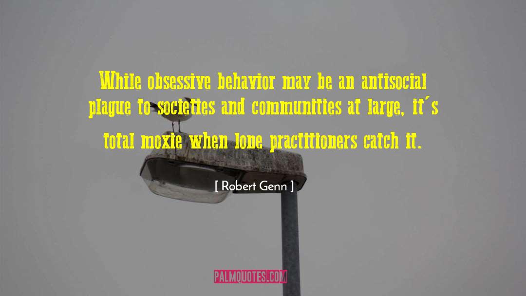 Modeling Behavior quotes by Robert Genn